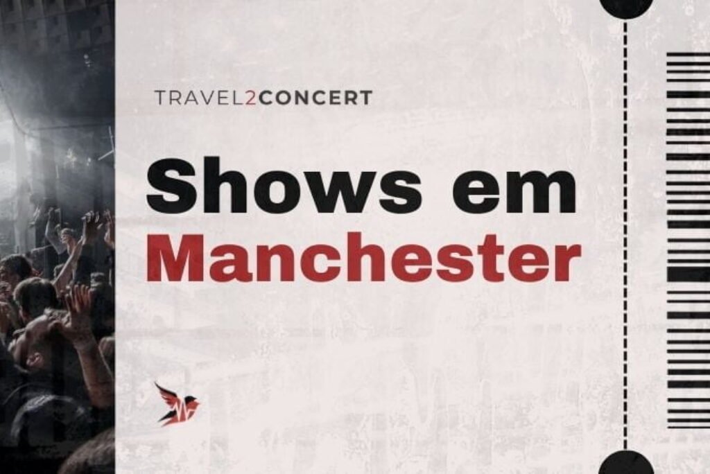 Shows em Manchester 2025-2026: Agenda das Bandas de Rock e Metal