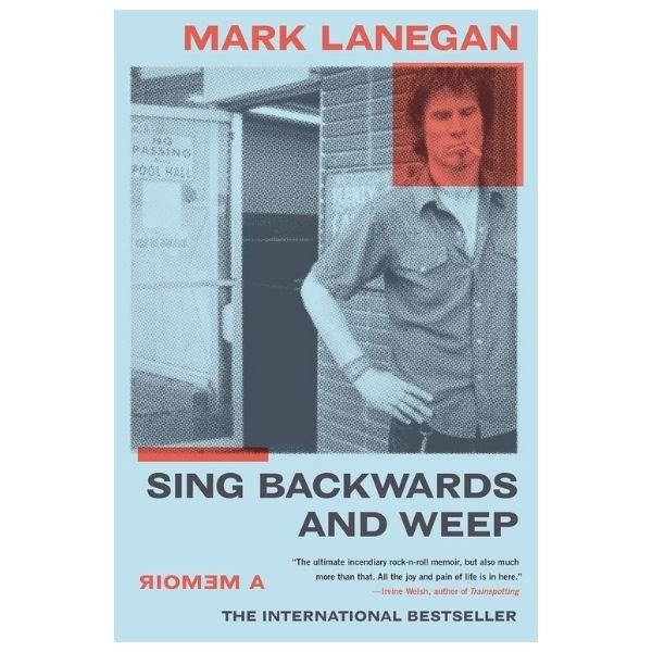 Livro sobre grunge: Sing Backwards and Weep: A Memoir
